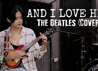 VLOG WATCH: Yam Concepcion covers ‘And I Love Her’ by The Beatles – in Ukelele!